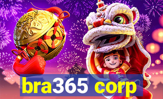 bra365 corp